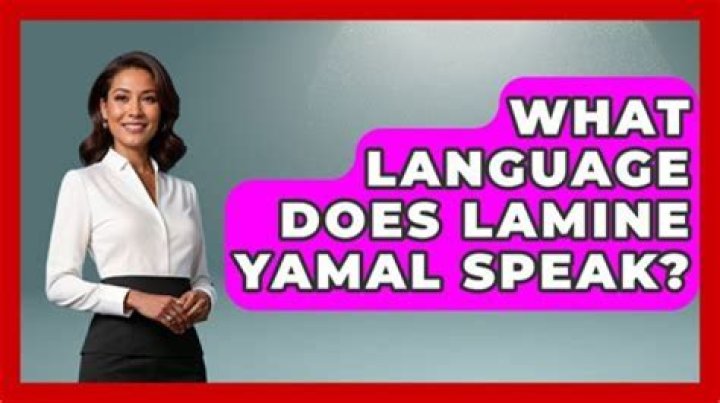Discover: Does Yamal Speak English?